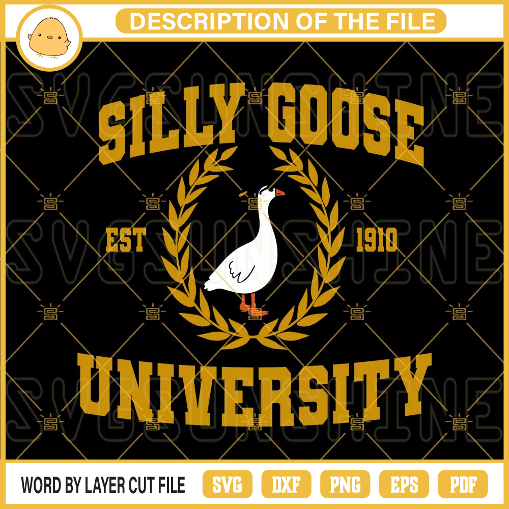 Silly Goose SVG, Silly Goose Est 1910 University SVG PNG Files.jpg