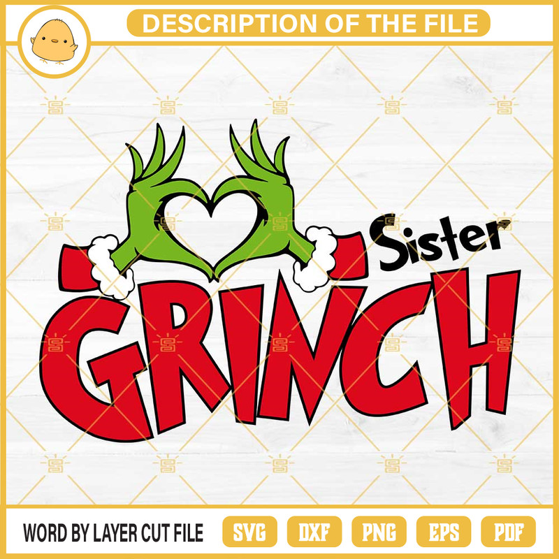 Sister Grinch SVG, Grinch Heart Hand SVG, Sister Christmas SVG.jpg