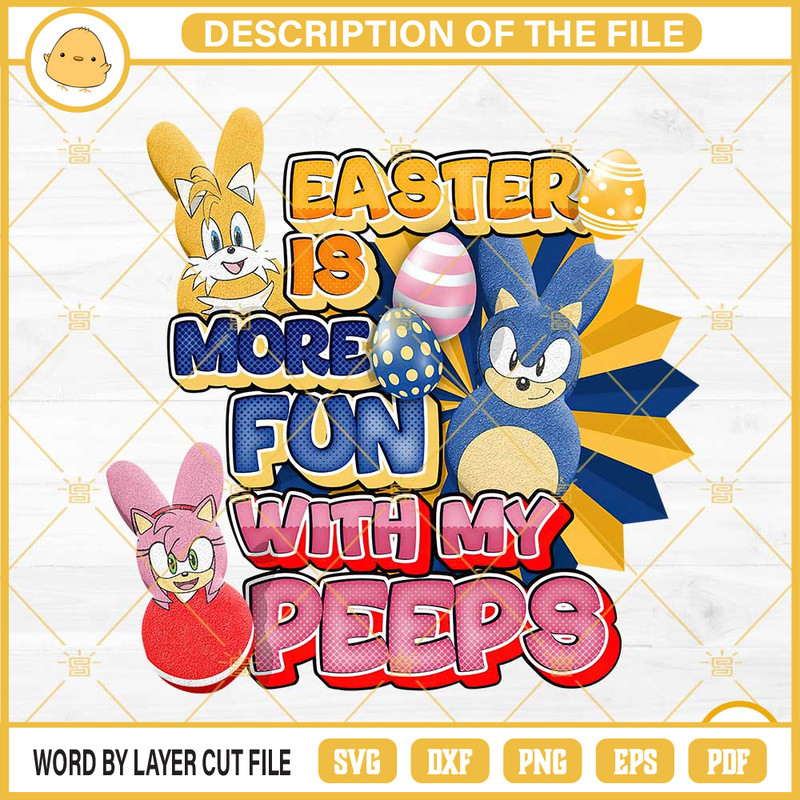 Sonic Easter Is More Fun With My Peeps PNG, Sonic the Hedgehog Characters Peeps Easter PNG File.jpg