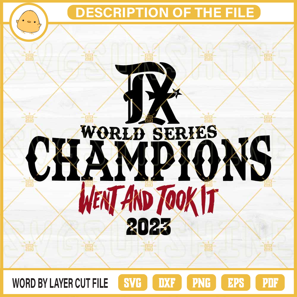Texas ALCS 2023 SVG, Texas Rangers World Series Champions Went And Took 2023 SVG.jpg