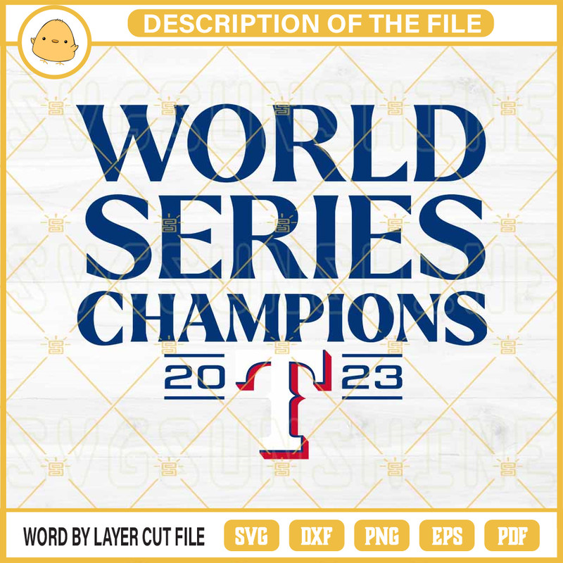Texas Rangers World Series Champions 2023 SVG PNG Files.jpg