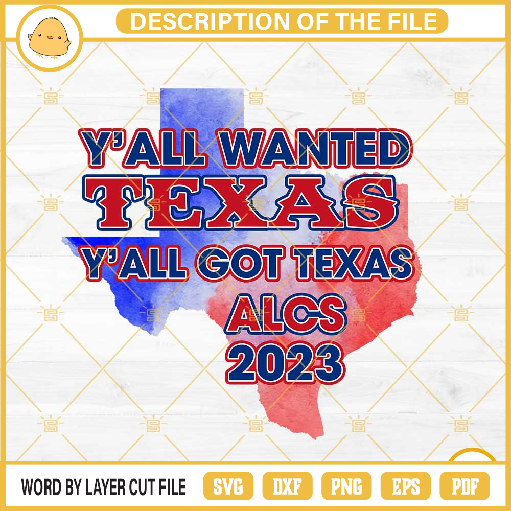Texas Rangers Y'all Got Texas ALCS 2023 PNG, Texas Rangers World Series Champions PNG File Designs.jpg