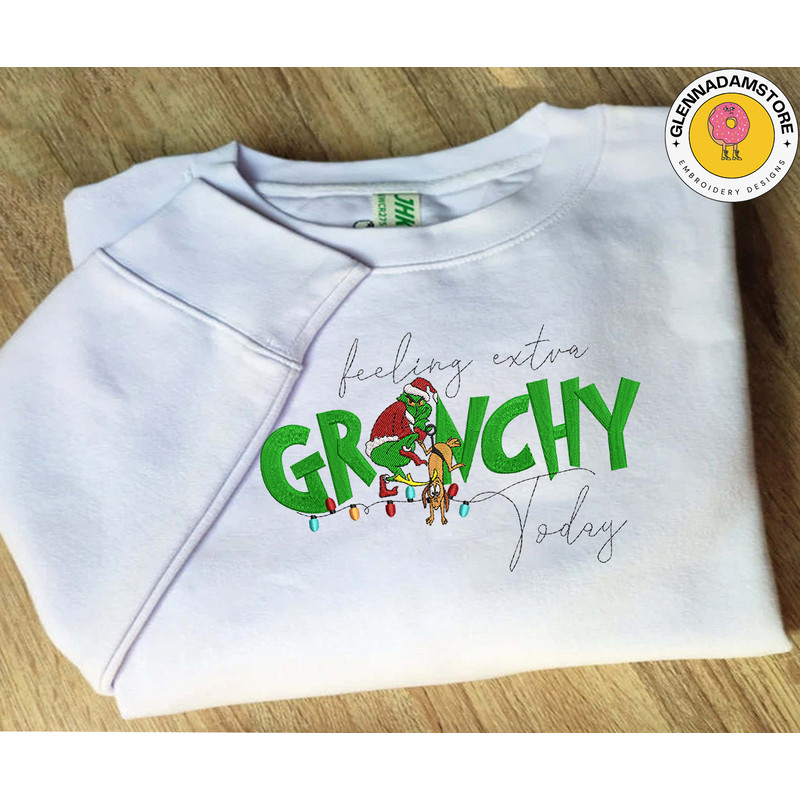 Feeling Extra Today 1957 Embroidery Sweatshirt, Christmas 2023 Embroidery Sweatshirt, Green Monster Christmas Embroidery 1.jpg