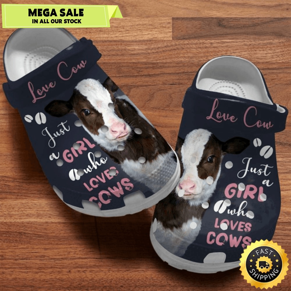 Just A Girl Who Loves Cows Dairy Cattle Mothers Day Gift For Cow Mom Farmers Crocs Clog Shoes 0