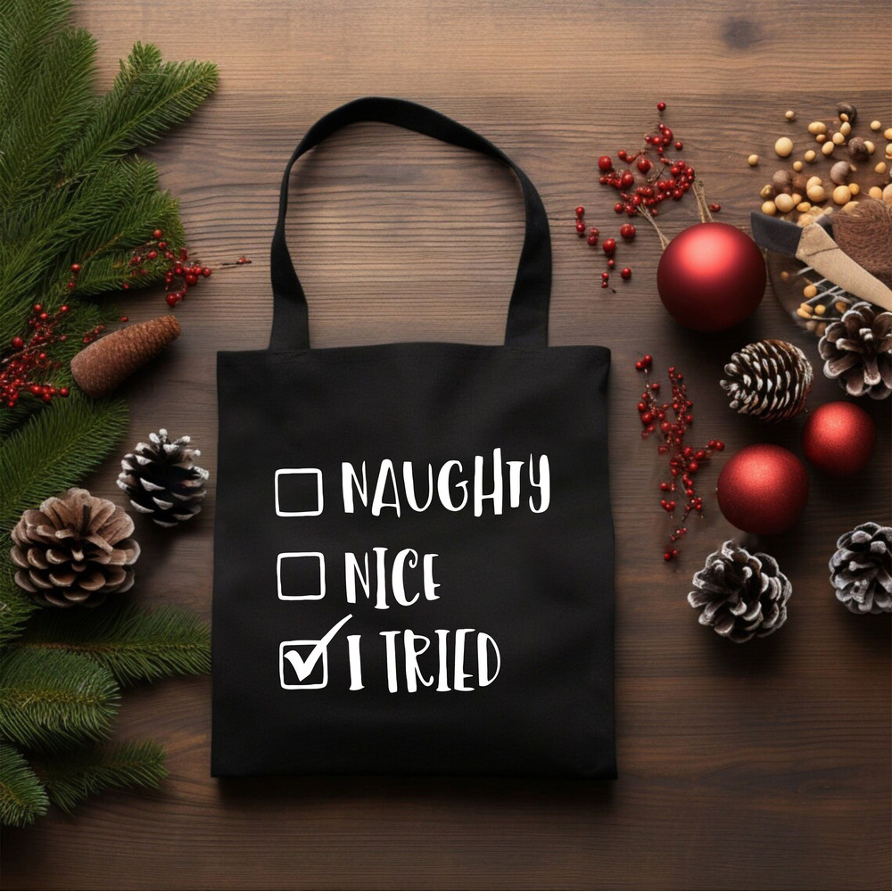 Naughty Nice I Tried, Christmas Tote Bag, Funny Bag, Santa Claus Bag, Funny Christmas, New Years Party, Xmas Gift, Christmas Canvas Bag.jpg