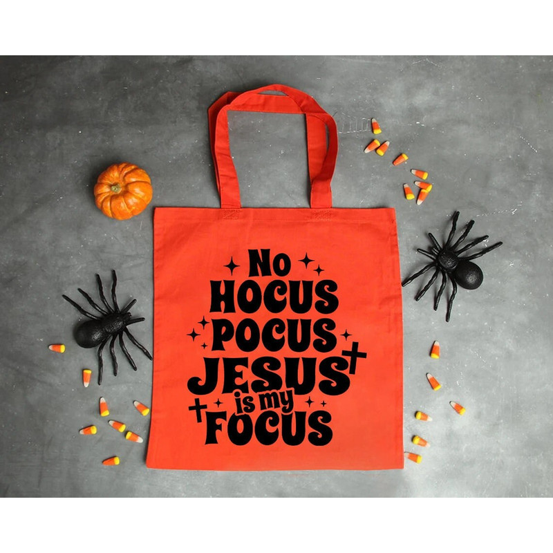No Hocus Pocus Jesus Is My Focus, Halloween Tote Bag, Halloween Canvas Bag, Halloween Bag, Halloween Gift, Christian Halloween, Jesus Lover.jpg