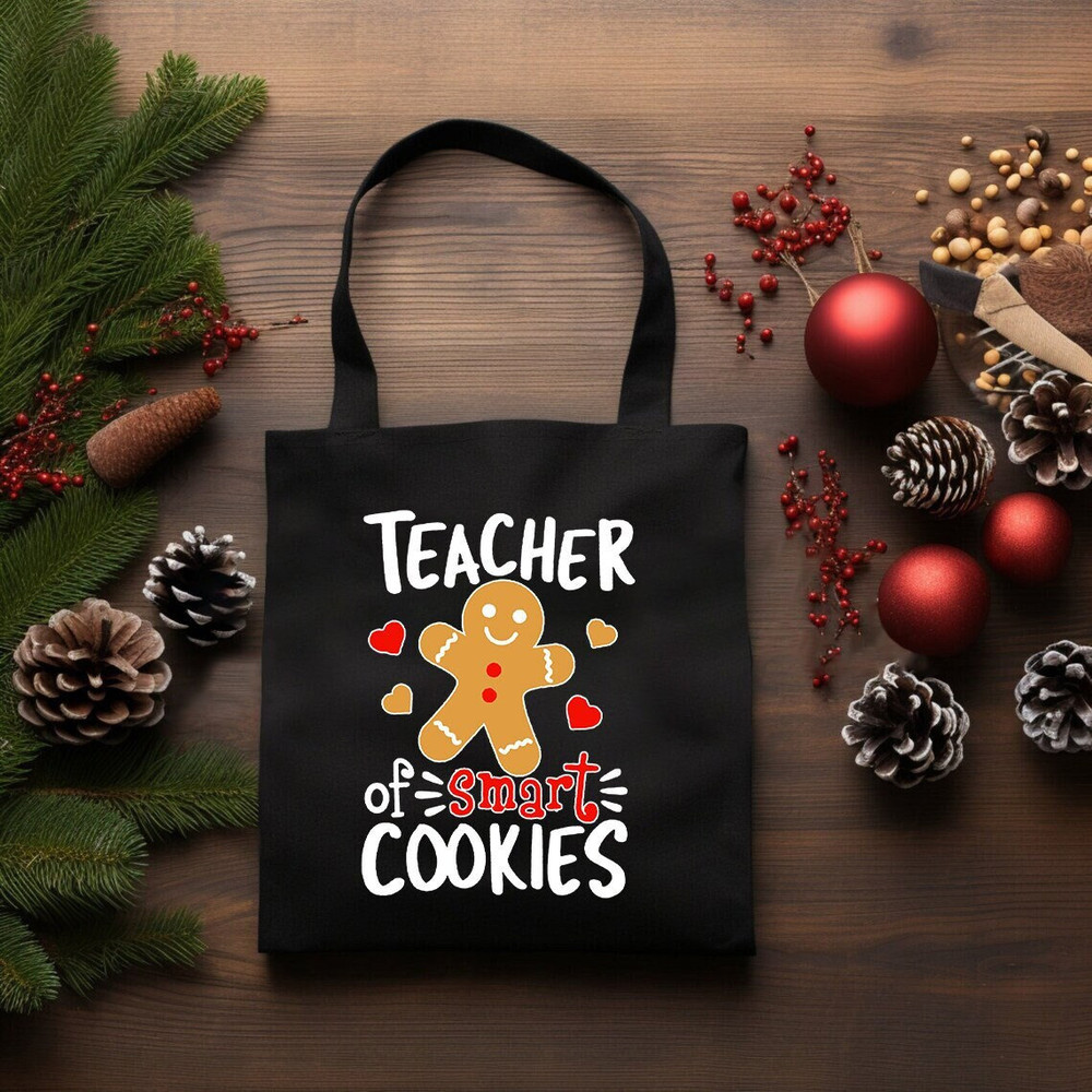 Teacher Of Smart Cookies, Christmas Tote Bag, Teacher Canvas Bag, Teacher Christmas Bag, Teacher Funny Christmas Gift, Xmas Shoulder Bag.jpg