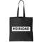 Girl Dad Distressed Banner Tote Bag.jpg