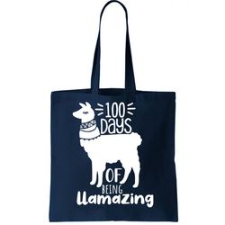 100 Days Of Being Llamazing 100 Days Of School Funny Llama Tote Bag