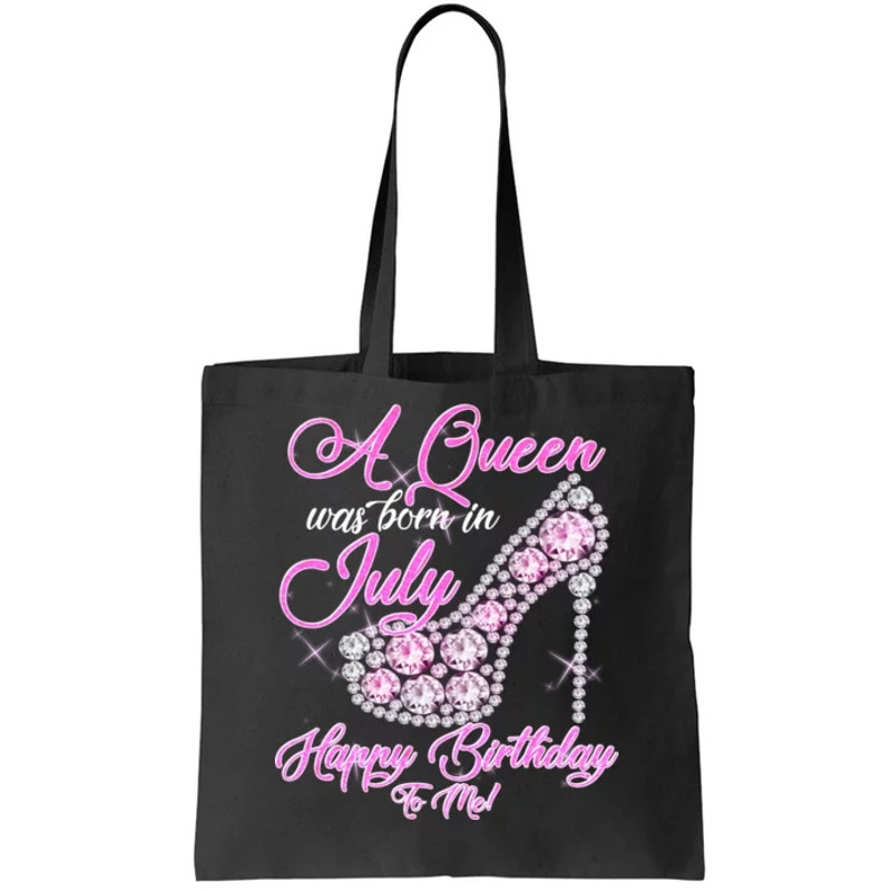 A Queen Was Born In July Fancy Birthday Tote Bag.jpg