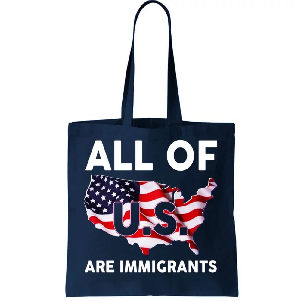 All Of Us Are Immigrants Tote Bag.jpg