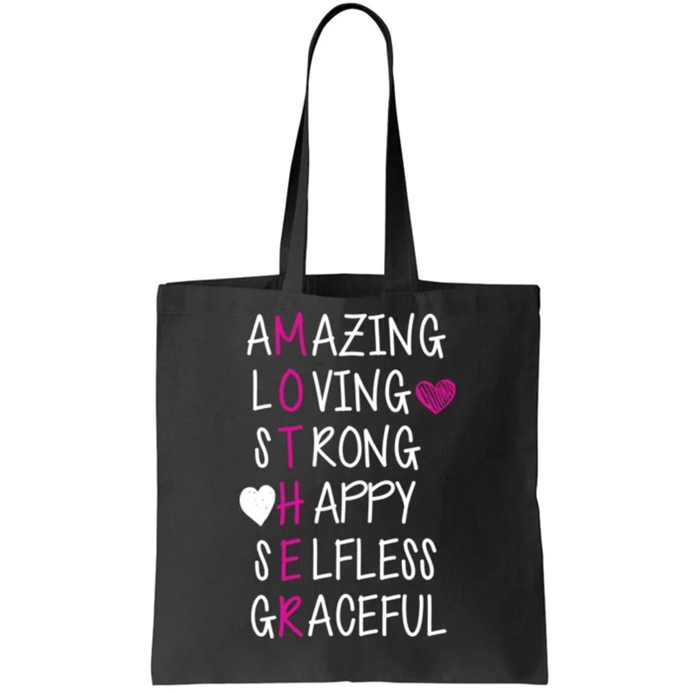 Amazing Loving Strong Happy Mother Tote Bag.jpg