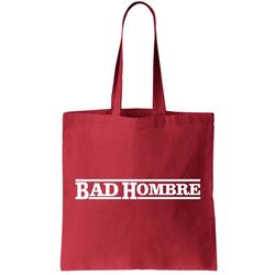 Bad Hombre Stamp Tote Bag