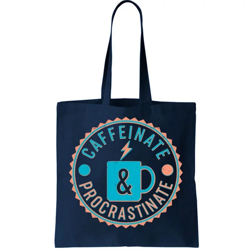 Caffinate & Procrastinate Tote Bag.jpg