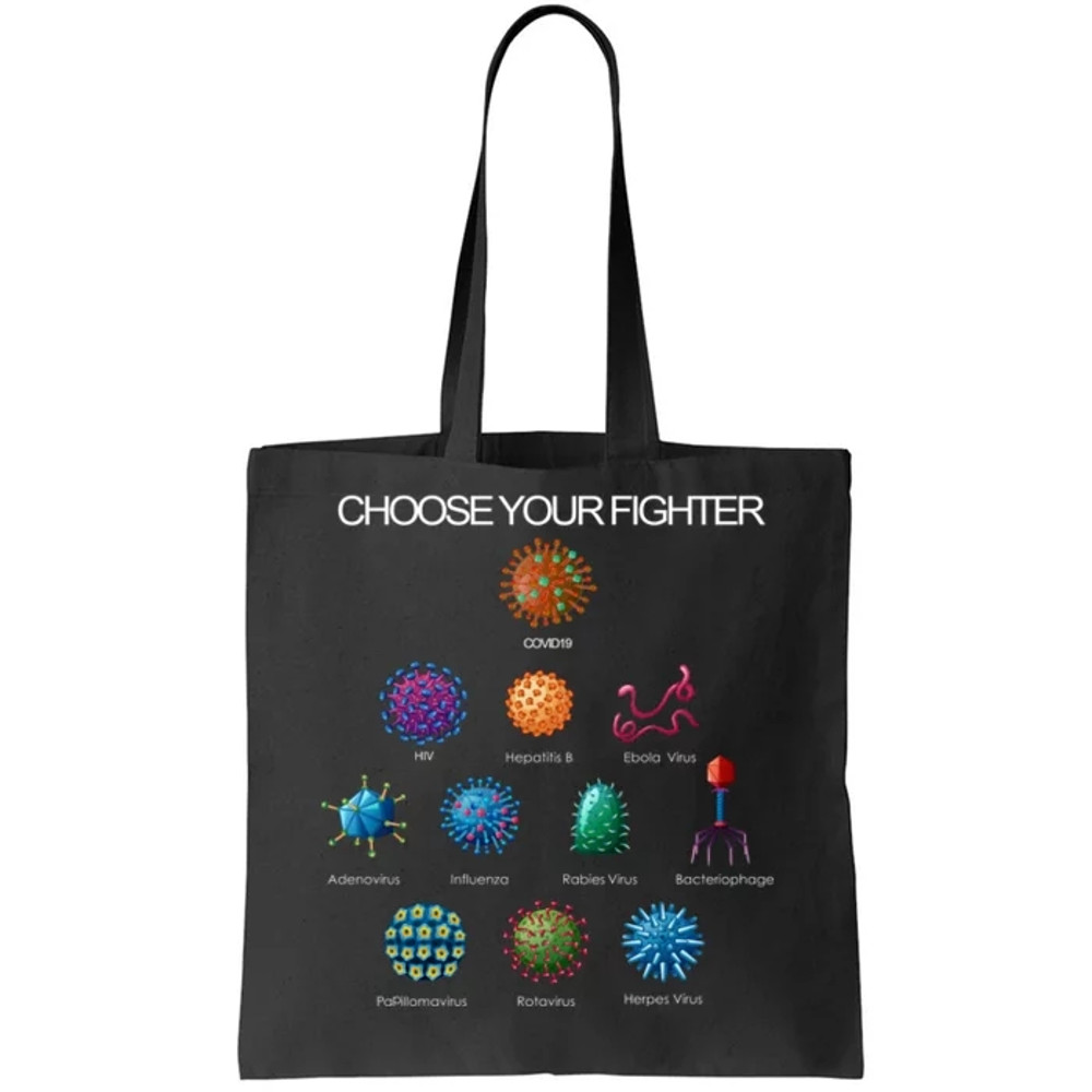 Choose Your Fighter Virus Flu Pandemic Tote Bag.jpg