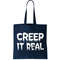 Creep It Real Tote Bag.jpg