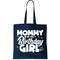 Cute Mommy Of The Birthday Girl Tote Bag.jpg