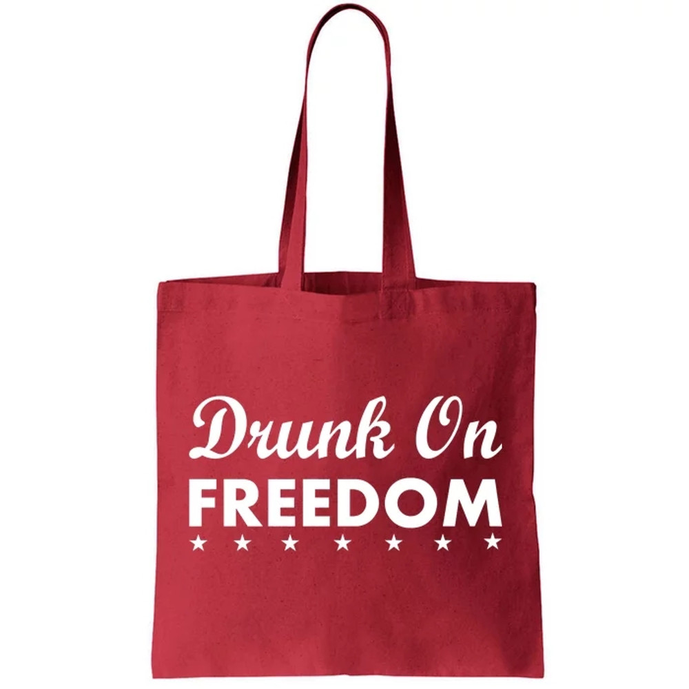 Drunk On Freedom Tote Bag.jpg