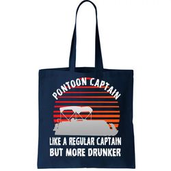 Drunk Pontoon Captain Funny Tote Bag