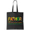 Fa-thor Like Dad Just Way Mightier Tote Bag.jpg