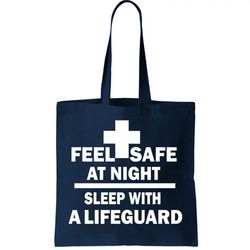 feel safe at night sleep with a lifeguard tote bag