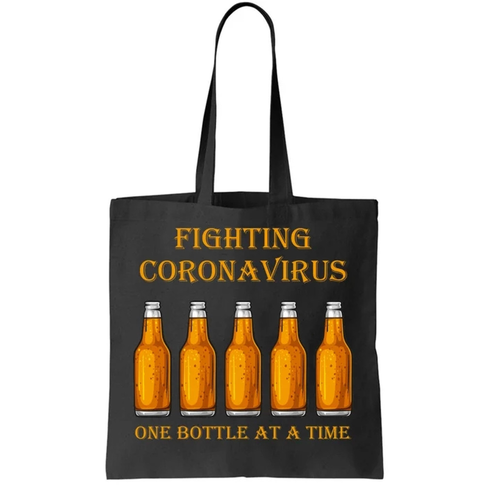 Fighting Virus One Bottle At A Time Tote Bag.jpg