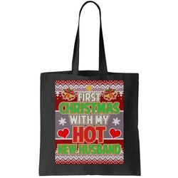 First Christmas With Hot Husband Ugly Sweater Tote Bag