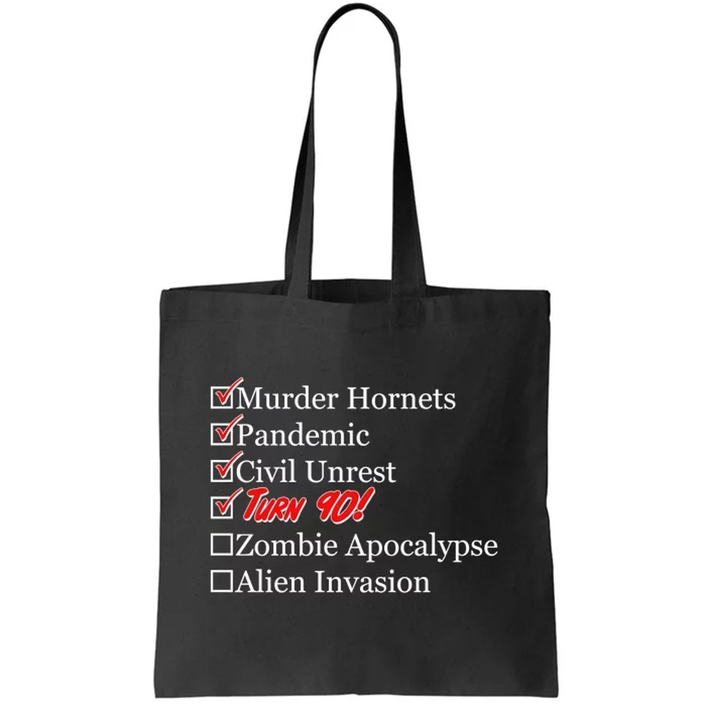 Funny Birthday In Quarantine Checklist 90th Birthday Tote Bag.jpg