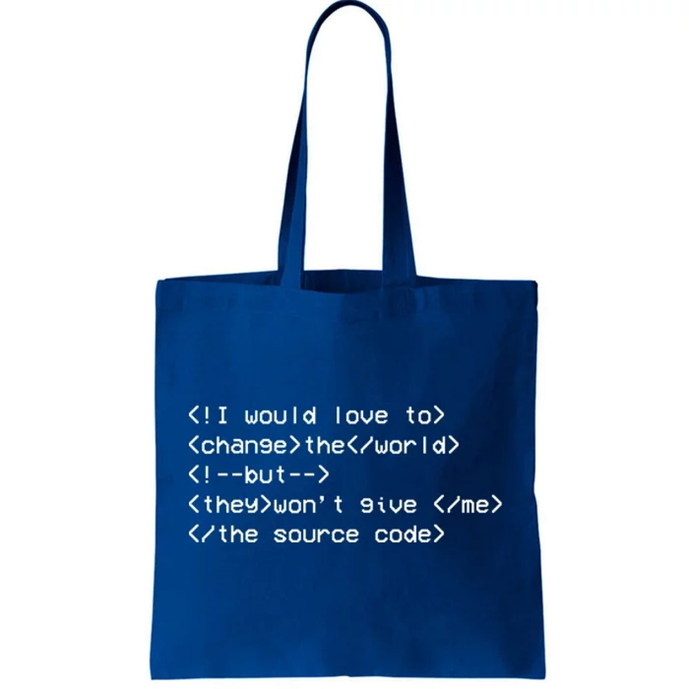Funny Programmer Change The World Tote Bag.jpg