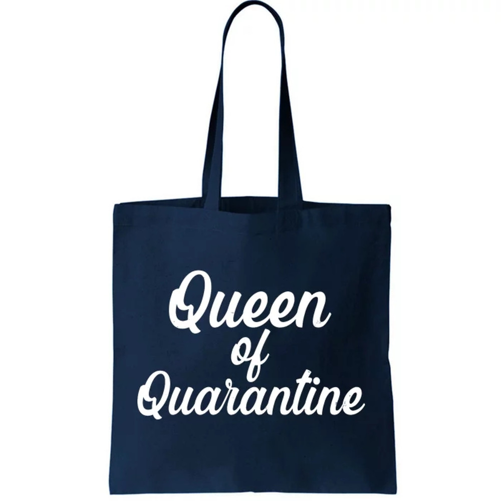 Funny Queen of Quarantine Tote Bag.jpg