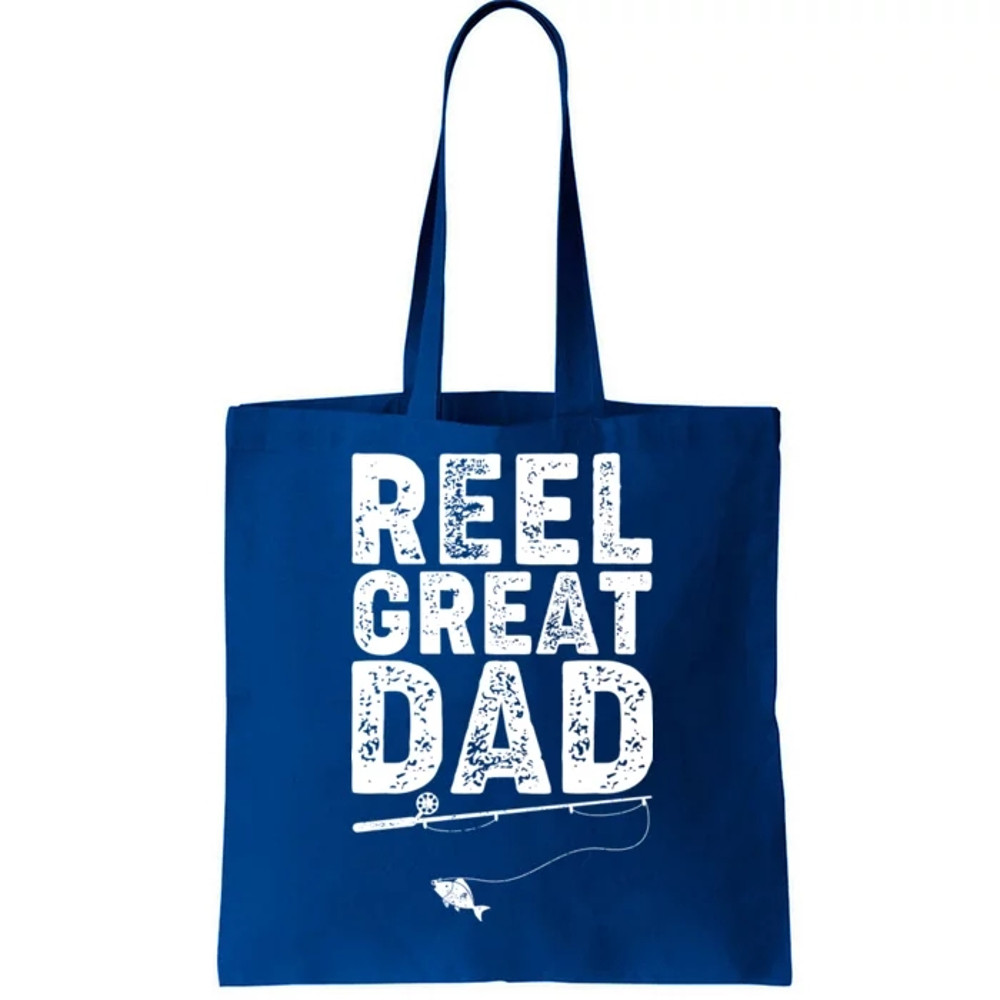 Funny Reel Great Dad Fishing Tote Bag.jpg