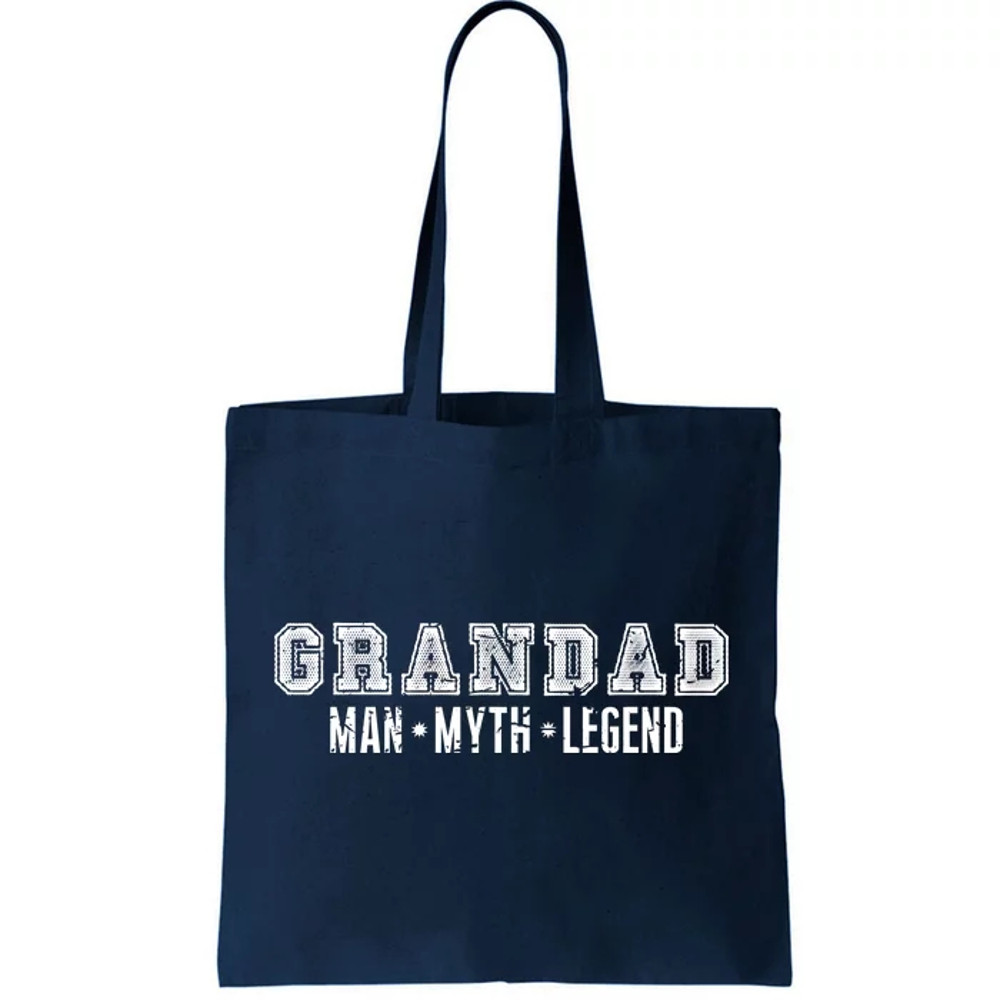 Granddad Man Myth Legend Tote Bag.jpg