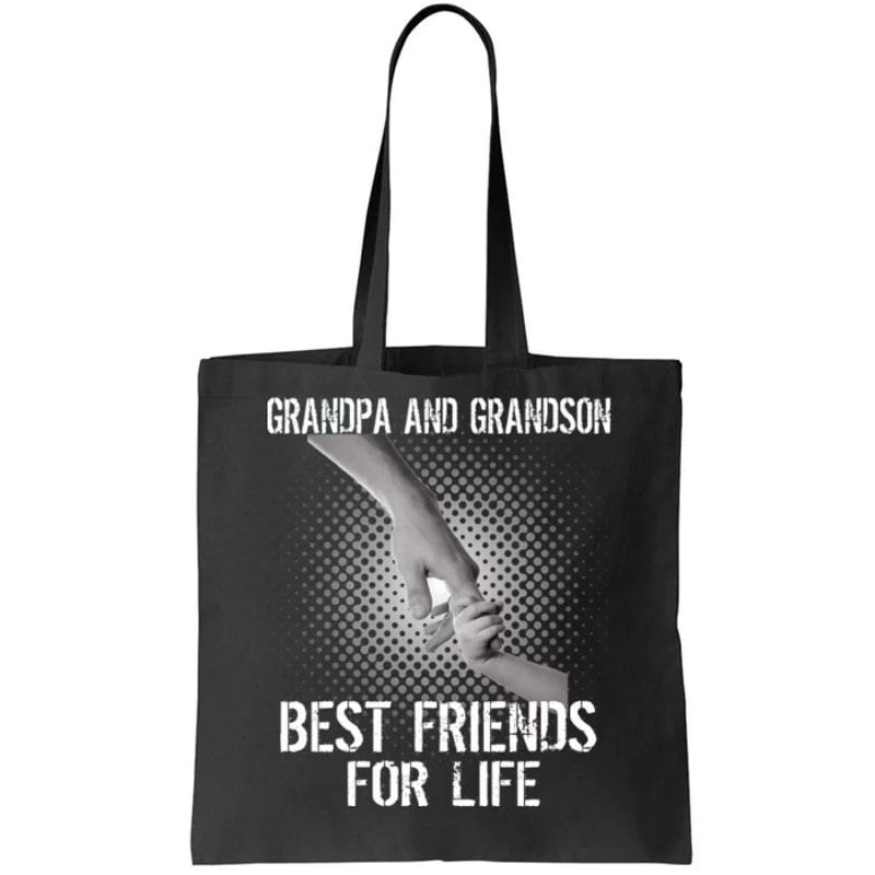 Grandpa And Grandson Best Friends For Life Tote Bag.jpg
