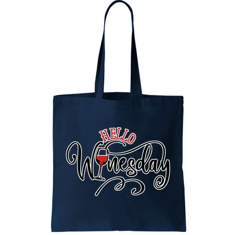 Hello Wednesday Wine Tote Bag.jpg