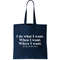 I Do What I Want Tote Bag.jpg