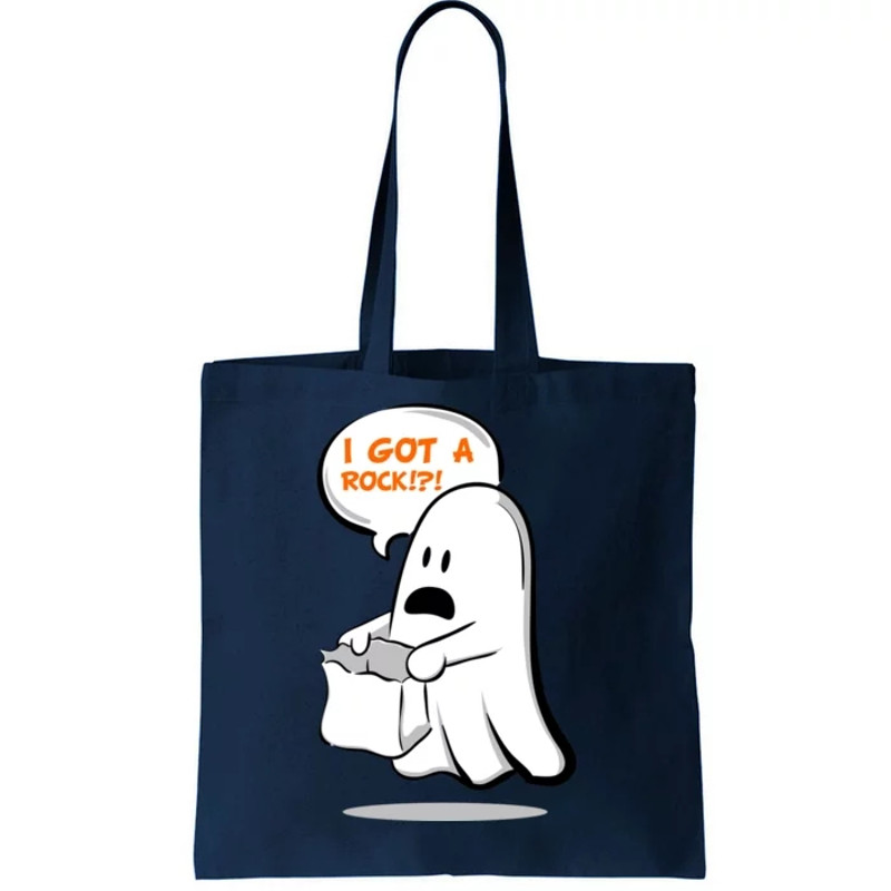 I Got A Rock!! Halloween Ghost Trick or Treat Tote Bag.jpg