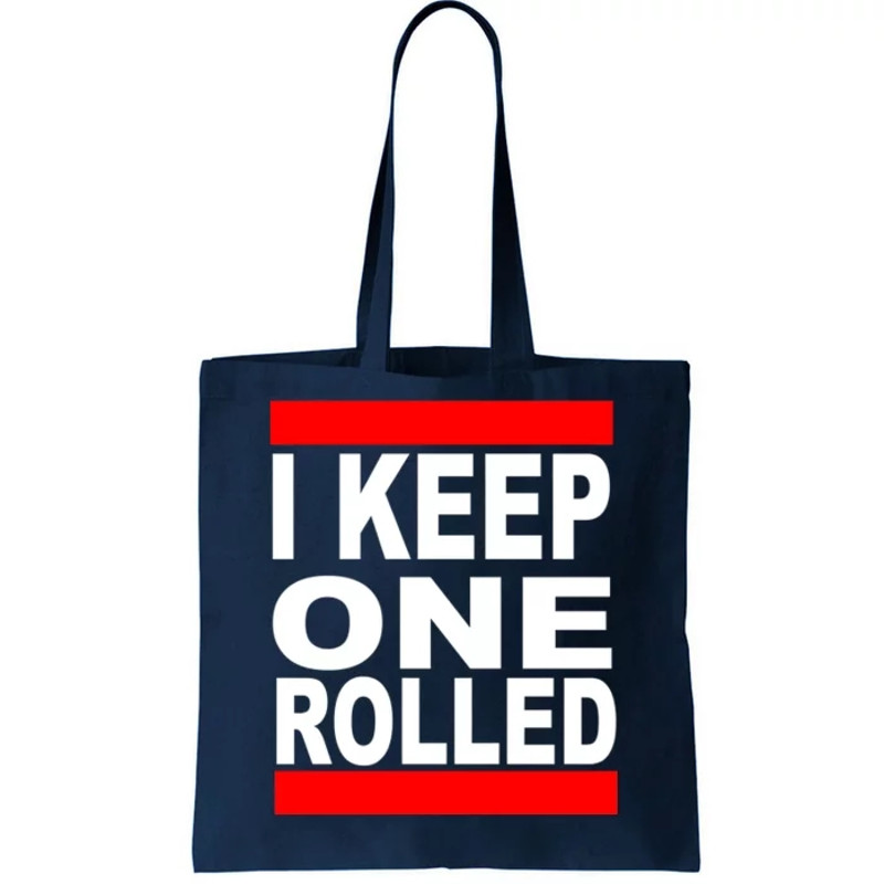 I Keep One Rolled Tote Bag.jpg