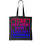I Like My Men How I Like My Women Funny Bi Pride Tote Bag.jpg