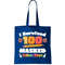 I Survived 100 Masked School Days Pandemic Learning Tote Bag.jpg
