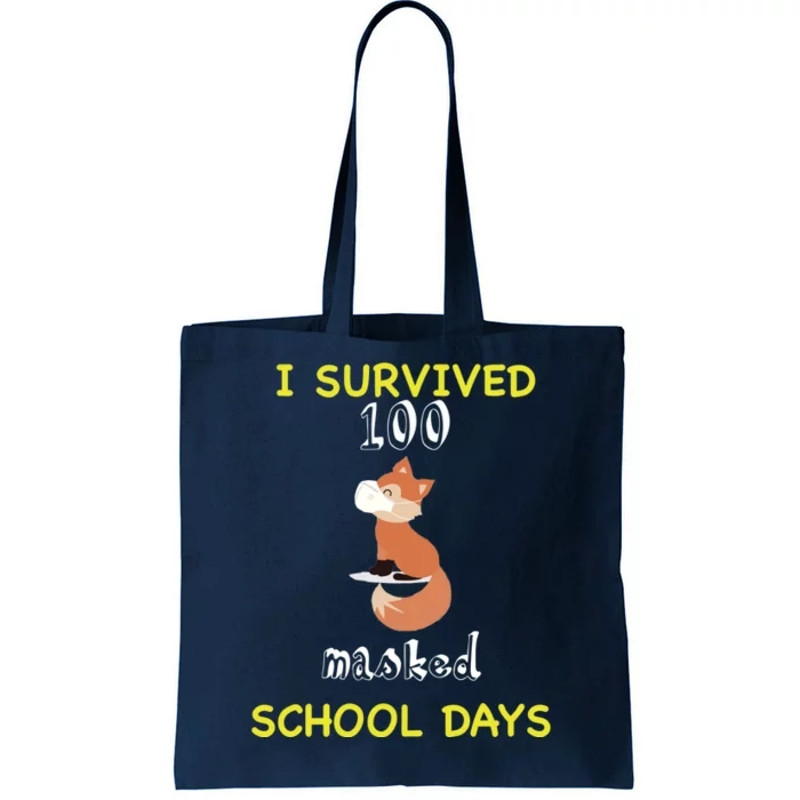 I Survived 100 Masked School Days Tote Bag.jpg