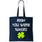 Irish You Were Naked St. Patricks Day Tote Bag.jpg
