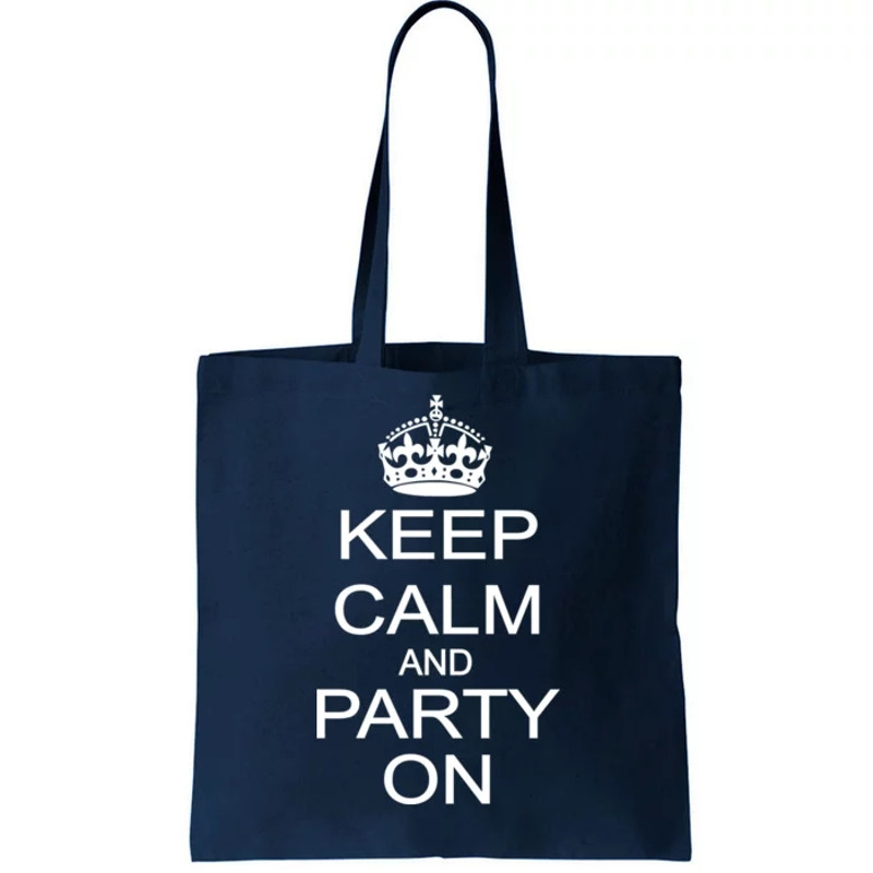 Keep Calm and Party On Tote Bag.jpg