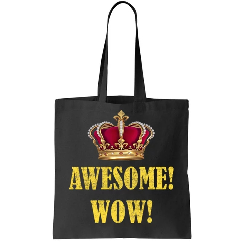 King George Awesome Wow Found Father Hamilton Tote Bag.jpg