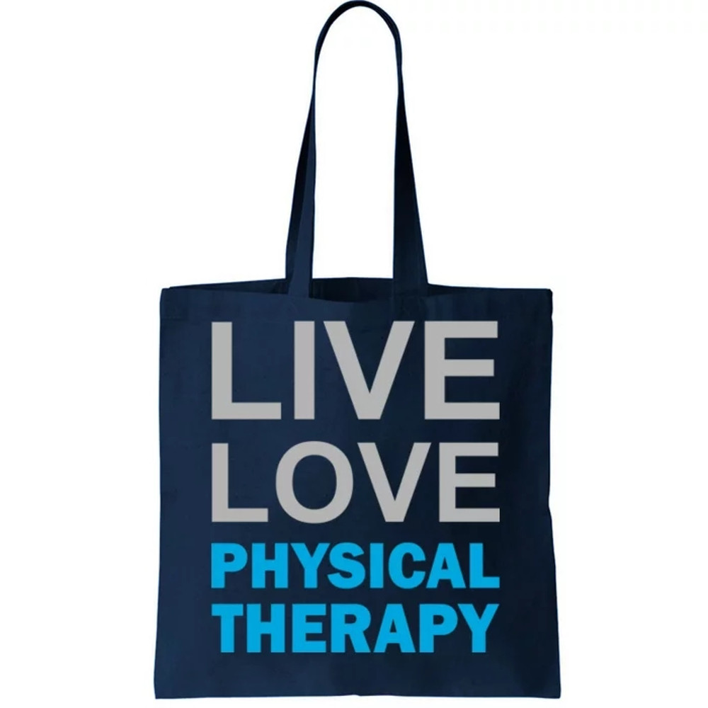 Live Love Physical Therapy Tote Bag.jpg