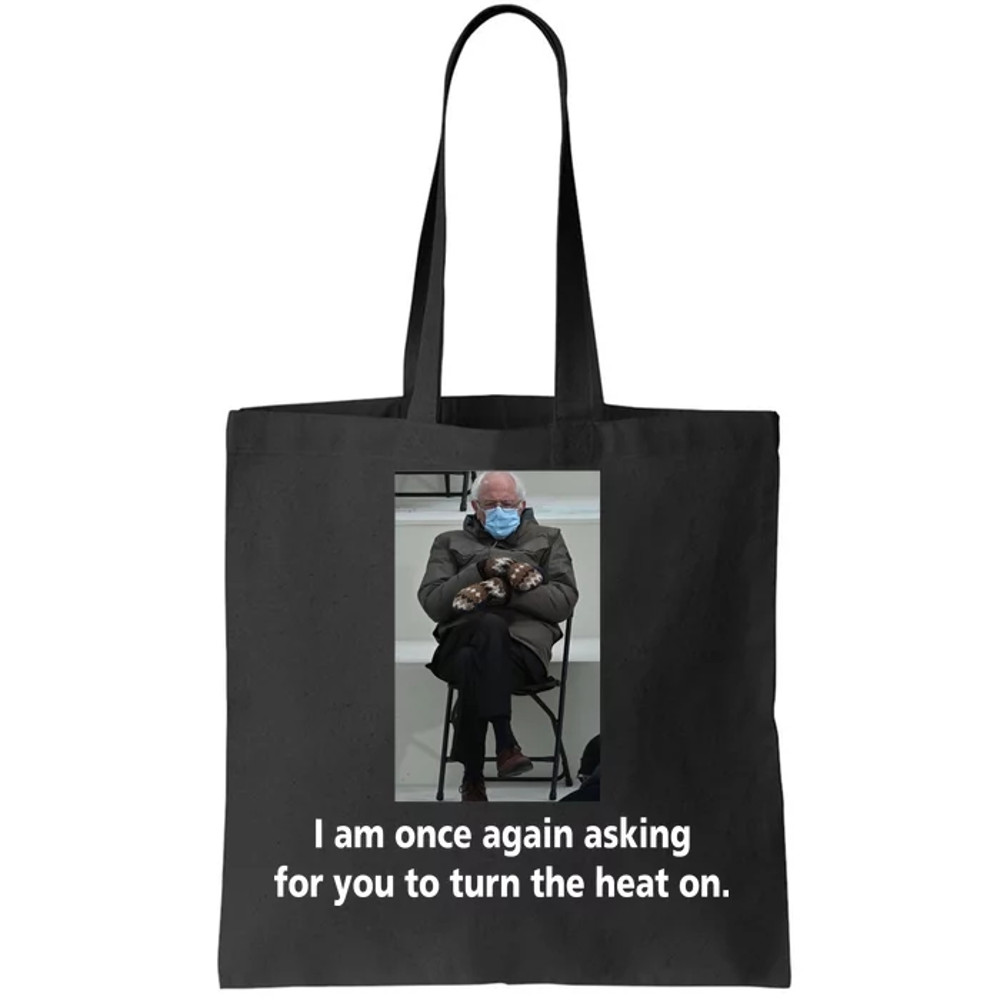 Mittens Bernie Sanders Inauguration Turn On The Heat Tote Bag.jpg