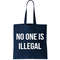 No One is Illegal Text Logo Tote Bag.jpg