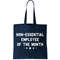 Non-Essential Employee Of The Month Tote Bag.jpg