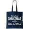 Our First Christmas As Mr. & Mrs. Tote Bag.jpg