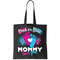 Pink or Blue Mommy Loves You Tote Bag.jpg