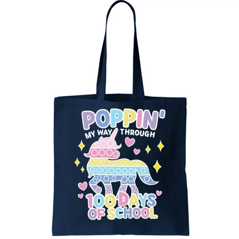 Poppin' My Way Through 100 Days Of School Rainbow Unicorn Fidget Toy Tote Bag.jpg
